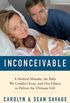 Inconceivable: A Medical Mistake, the Baby We Couldn