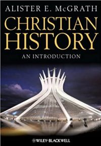Christian History: An Introduction