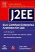 Sun Certified Enterprise Architect for J2EE