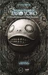 The Strange Works of Taro Yoko: From Drakengard to Nier: Automata