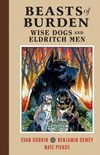Beasts of Burden - Wise Dogs and Eldritch Men