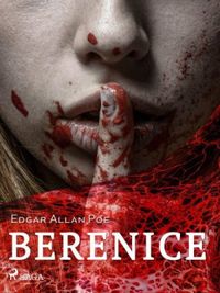 Berenice (Classici horror) (Italian Edition)