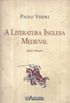 A Literatura Inglesa Medieval