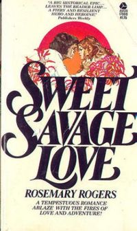 Sweet savage love