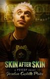 Skin After Skin