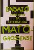 Ensaio didtico da literatura Mato-Grossense