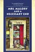 Mrs. Malory and a Necessary End (Mrs. Malory Mystery Book 19) (English Edition)