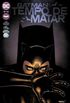Batman: Tempo de Matar #02