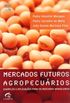 Mercados Futuros Agropecurios