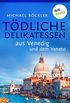 Krimi-Hppchen - Band 3: Tdliche Delikatessen aus Venedig und dem Veneto (German Edition)