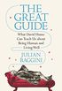 The Great Guide: What David Hume Can Teach Us about Being Human and Living Well (English Edition)