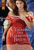 Claiming the Forbidden Bride (Regency Silk & Scandal series Book 4) (English Edition)