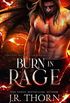 Burn in Rage: Episode 2