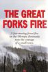 The Great Forks Fire