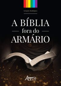 A Bblia Fora do Armrio