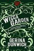 The Wicca Garden: A Modern Witch