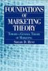 Foundations of marketing theory