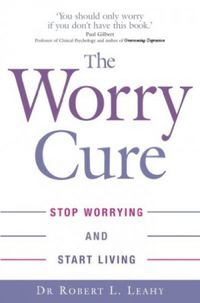 The Worry Cure: