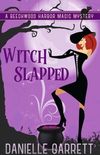 Witch Slapped: A Beechwood Harbor Magic Mystery