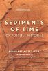 Sediments of Time: On Possible Histories (Cultural Memory in the Present) (English Edition)