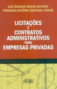Licitaes e Contratos Administrativos para Empresas Privadas