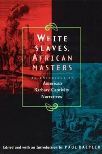 White Slaves, African Masters