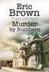 Murder by Numbers (A Langham & Dupre Mystery Book 7) (English Edition)