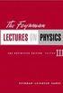 The Feynman Lectures on Physics, Volume 3