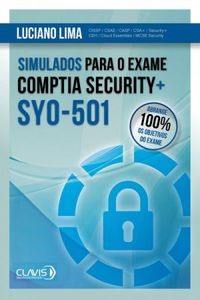 Simulados para a Certificao CompTIA Security+ SY0-501