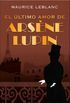 El ltimo amor de Arsne Lupin