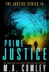 Prime Justice: (justice Series Book 14)