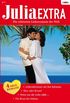 Julia Extra Band 0266: Die Braut des Sultans / Herz oder Krone? / Liebesabenteuer auf den Bahamas / Wenn nur die Liebe zhlt ... / (German Edition)