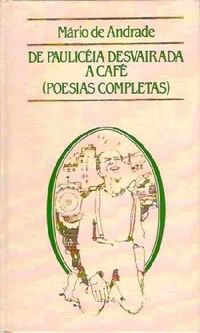 Poesias Completas - Mrio de Andrade 