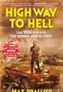 Highway to Hell (Can You Survive the Zombie Apocalypse? Book 2) (English Edition)