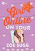 Girl Online: On Tour