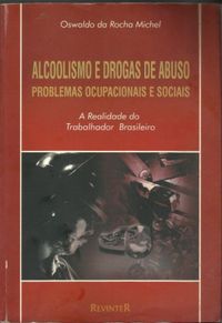Alcoolismo e Drogas de Abuso