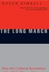 The Long March: How the Cultural Revolution of the 1960s Changed America (English Edition)