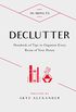 10-Minute Declutter: Hundreds of Tips to Organize Every Room of Your House (10 Minute) (English Edition)