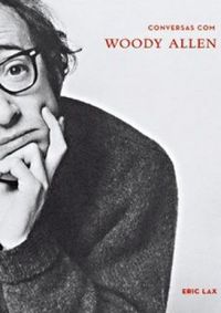 Conversas com Woody Allen