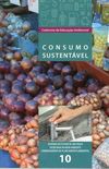 Consumo Sustentvel (Cadernos de Educao Ambiental)