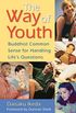 The Way of Youth (English Edition)