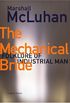 Mechanical Bride: Folklore of Industrial Man