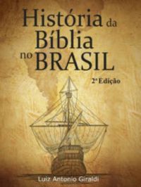 Histria da Bblia no Brasil