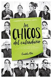 Los chicos del calendario 2: Febrero, marzo y abril (Titania sombras) (Spanish Edition)