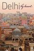Delhi By Heart (English Edition)