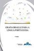 Grafia braille para lngua portuguesa