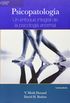 Psicopatologia/Essentials of Abnormal Psychology: Un enfoque integral de la psicologia integral