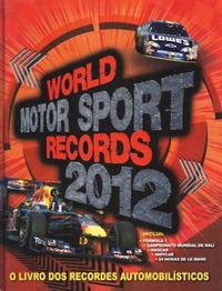 World Motor Sport Records 2012