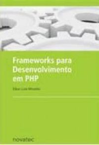 Frameworks para Desenvolvimento em PHP
