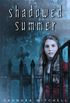 Shadowed Summer (English Edition)